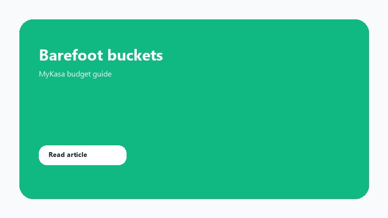 The Barefoot Investor Bucket System: How MyKasa Brings It to Life
